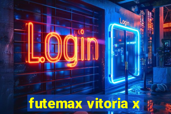 futemax vitoria x